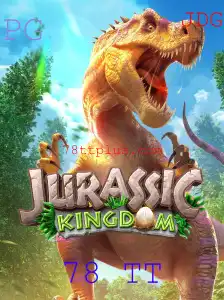 Explorando o Mundo de JurassicKingdom: A Aventura dos 78 TT