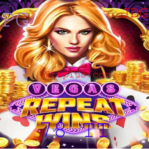 VegasRepeatWins: Um Mergulho no Empolgante Mundo do Jogo com '78 TT'
